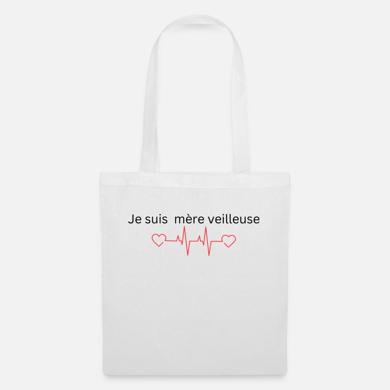 Je suis mère veilleuse - Sac en tissu - blanc