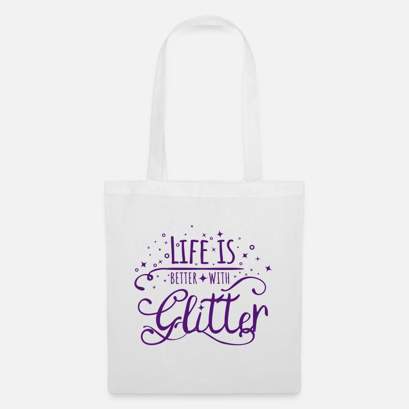 Glitzer Spruch Prinzessin Life is better Glitter - Stoffbeutel - Weiß