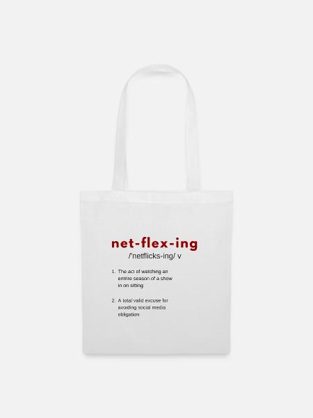 Netf-lix-ing, videos streamen den ganzen Tag - Stoffbeutel - Weiß