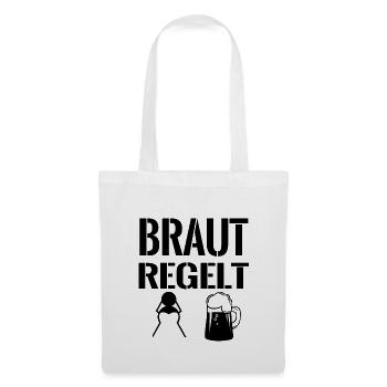 braut regelt Bier Junggesellin Beste Braut - Stoffbeutel - Weiß - Vorne