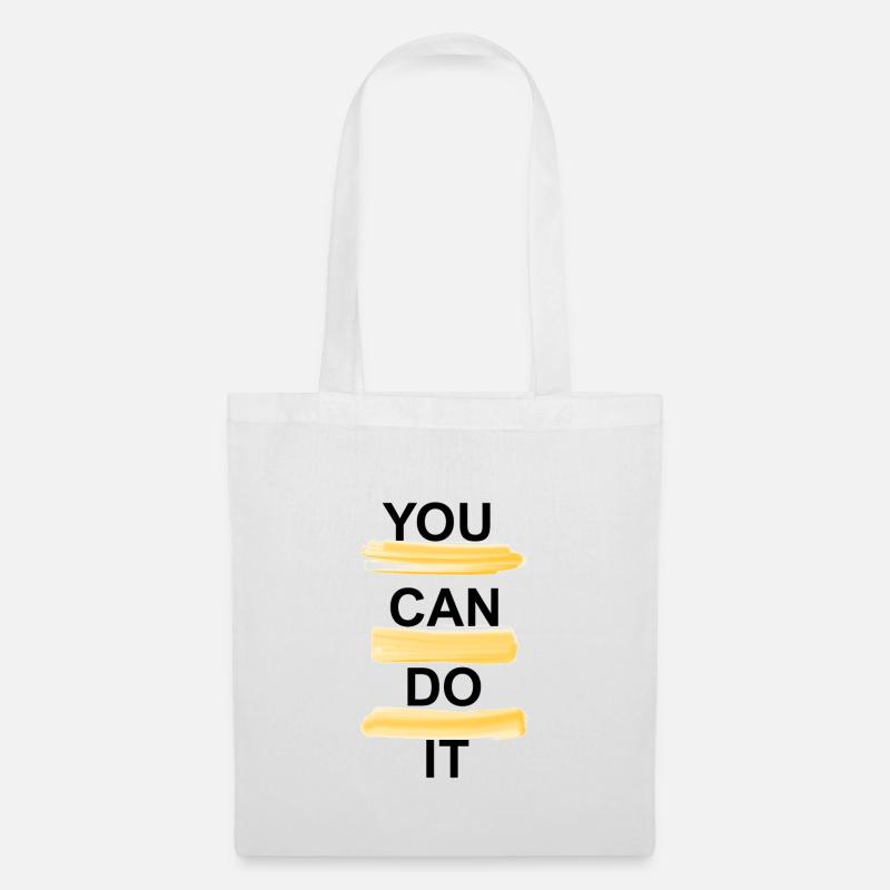 YOU CAN DO IT - Stoffbeutel - Weiß