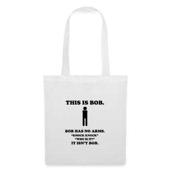 bob Funny t-shirts - Tote Bag - white - Front