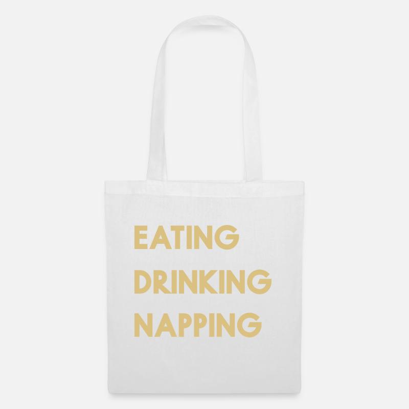 Eating Drinking Napping - Stimmung zum Entspannen - Stoffbeutel - Weiß