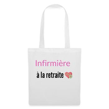 Infirmière à la retraite - Sac en tissu - blanc - Devant