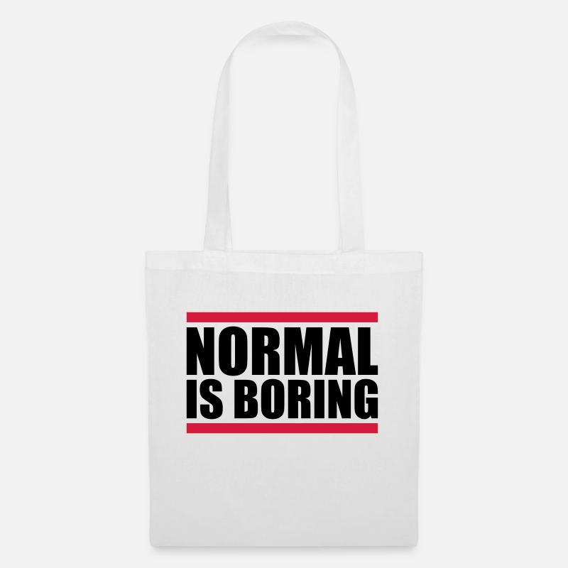 Normal is boring - Stoffbeutel - Weiß
