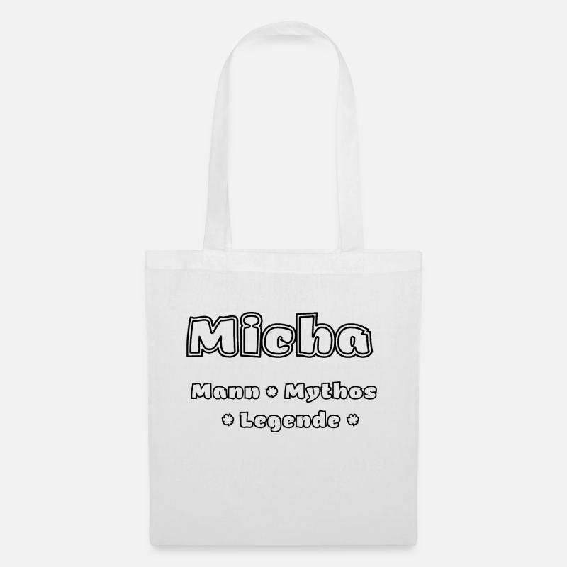 Micha - der Mann, der Mythos, die Legende - Stoffbeutel - Weiß
