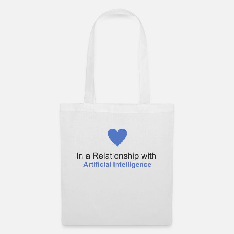 In a relationship with Artificial Intelligence - Tote Bag - white