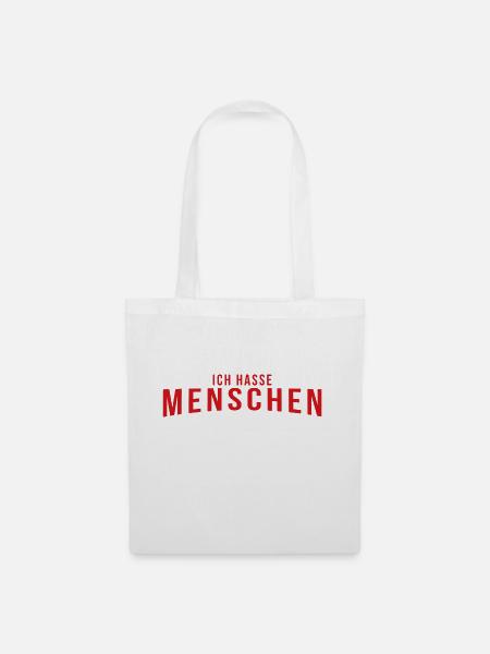 Ich hasse Menschen - Stoffbeutel - Weiß