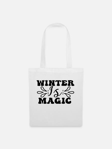 Winter Is Magic - Stoffbeutel - Weiß