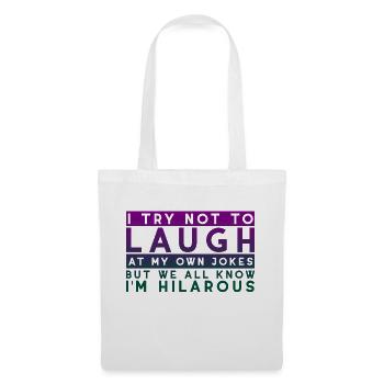 I Try Not To Laugh At My Own Jokes 2 - Tote Bag - white - Front