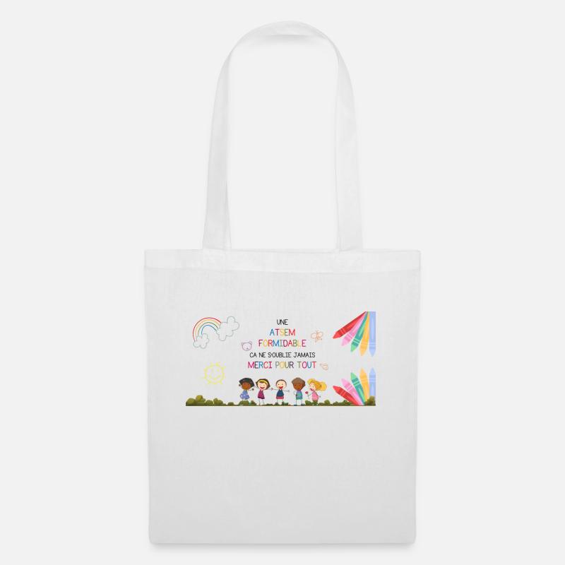 Une ATSEM formidable çà ne s'oublie pas - Sac en tissu - blanc