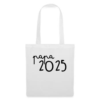 Papa 2025 - Stoffbeutel - Weiß - Vorne