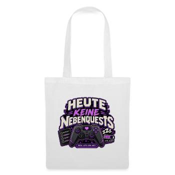 Heute keine Nebenquests Gaming | Gamer - Stoffbeutel - Weiß - Vorne