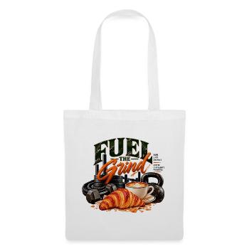Fuel the Grind – Funktionelle Fitness & Kaffee - Stoffbeutel - Weiß - Vorne