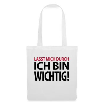 Lasst mich durch ich bin wichtig Chef Boss Kapitän - Stoffbeutel - Weiß - Vorne