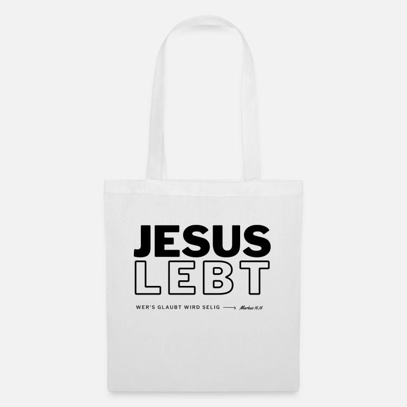 Jesus Lebt ( Wer´s glaubt wird selig) - Stoffbeutel - Weiß