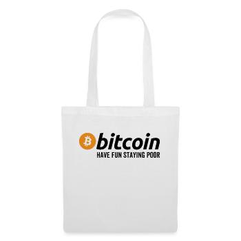 Bitcoin s’amusent à rester pauvre - Sac en tissu - blanc - Devant