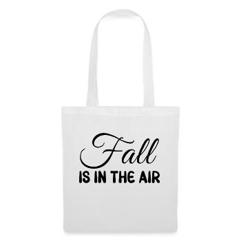 Fall is in the Air - Tote Bag - white - Front