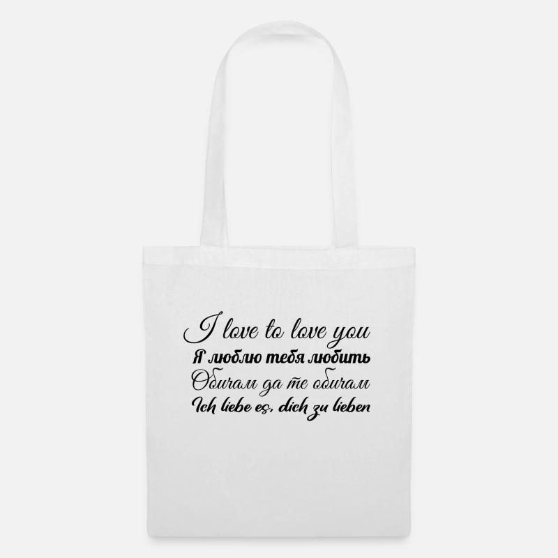 J’aime t’aimer dans différentes langues - Sac en tissu - blanc