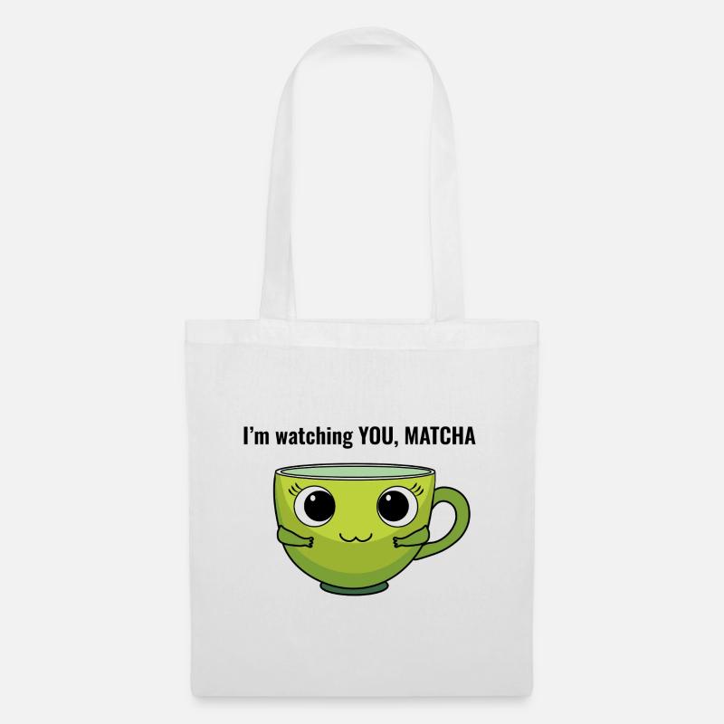 I am watching you, Matcha - Stoffbeutel - Weiß