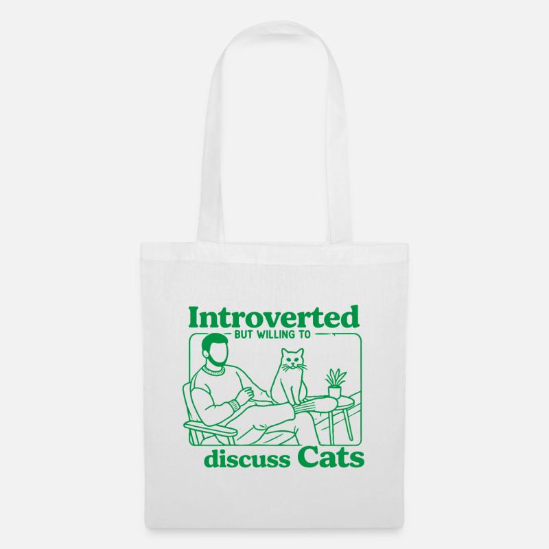 Introvertiert, aber bereit, mit Katzen zu plaudern - Stoffbeutel - Weiß