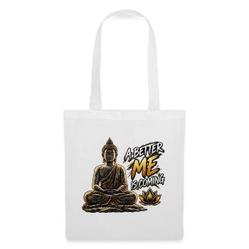 Besseres Ich kommt Buddha - Stoffbeutel - Weiß - Vorne
