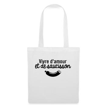 Vivre d'amour et de saucisson - Sac en tissu - blanc - Devant