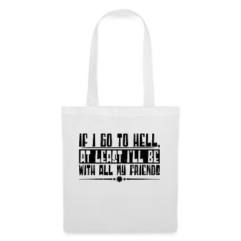 At least I'll Be With All My Friends 4 - Tote Bag - white - Front