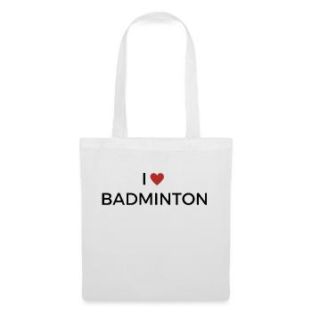 Ich liebe Badminton - T Shirt - Stoffbeutel - Weiß - Vorne