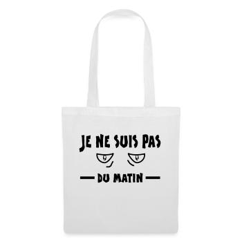 JE NE SUIS PAS DU MATIN - Sac en tissu - blanc - Devant