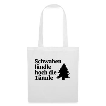 Schwabenländle hoch die Tännle - Stoffbeutel - Weiß - Vorne