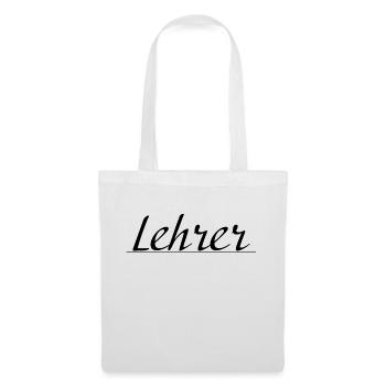 Lehrer Tshirt - Stoffbeutel - Weiß - Vorne
