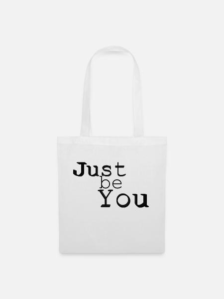 Just be You - Stoffbeutel - Weiß