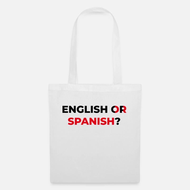 ENGLISH OR SPANISH - Stoffbeutel - Weiß