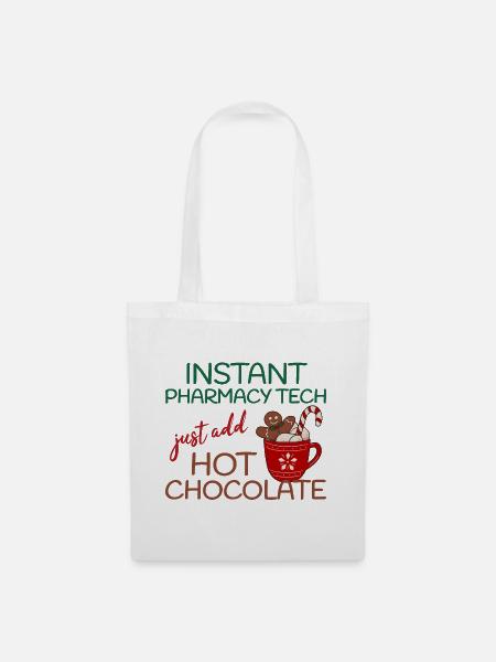 Instant Pharmacy tech hot Chocolate Weihnachten - Stoffbeutel - Weiß