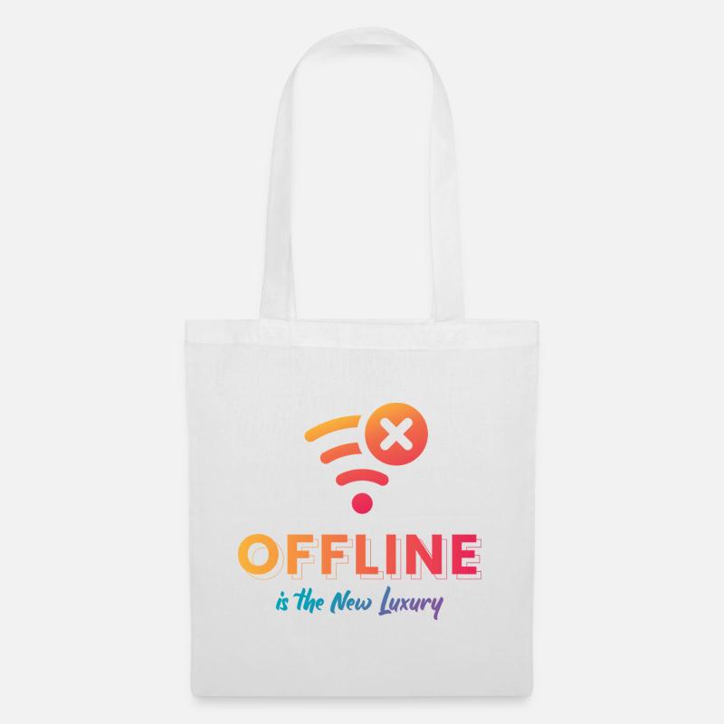 Offline ist der neue Luxus - Stoffbeutel - Weiß
