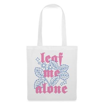 Leaf Me Alone – Botany with Attitude - Tote Bag - white - Front