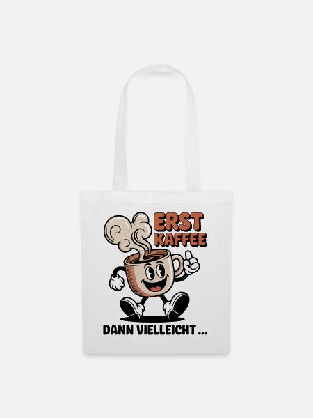 Kaffee muss sein - Stoffbeutel - Weiß