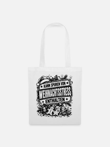 Lustiges Weihnachtsstress Geschenk - Stoffbeutel - Weiß