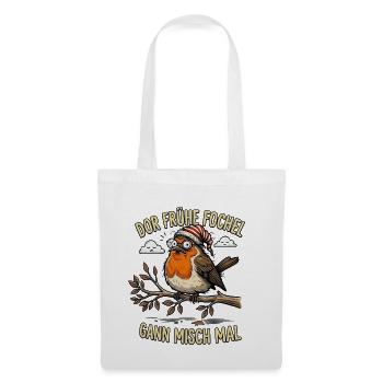 Der frühe sächsische Vogel     - Stoffbeutel - Weiß - Vorne