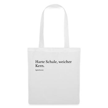 Harte Schale, weicher Kern. - Stoffbeutel - Weiß - Vorne