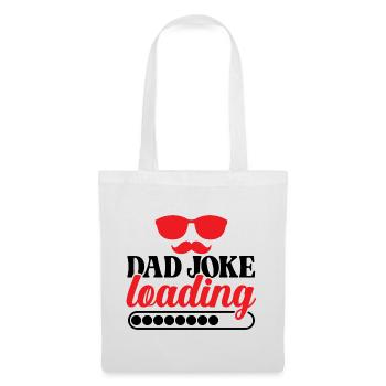 Dad Joke Loading - Stoffbeutel - Weiß - Vorne