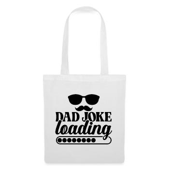 Dad Joke Loading - Stoffbeutel - Weiß - Vorne