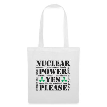 L’énergie nucléaire, oui s’il vous plaît, l’énergie nucléaire - Sac en tissu - blanc - Devant
