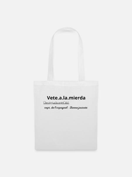 Vêtement pour Espagnol humoristique ! - Sac en tissu - blanc
