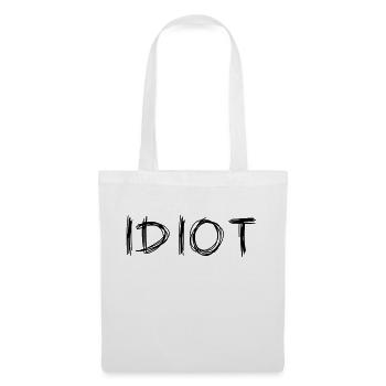 IDIOT - Tote Bag - white - Front