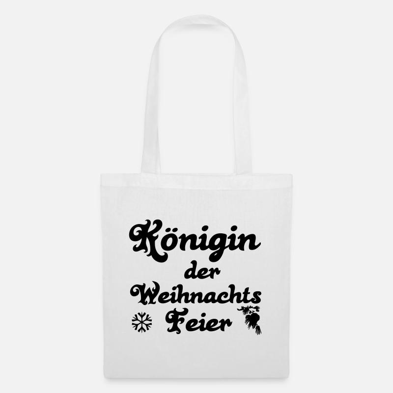 Weihnachtsfeier Weihnachten Königin Geschenk - Stoffbeutel - Weiß