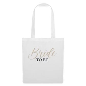 Bride To Be - Stoffbeutel - Weiß - Vorne
