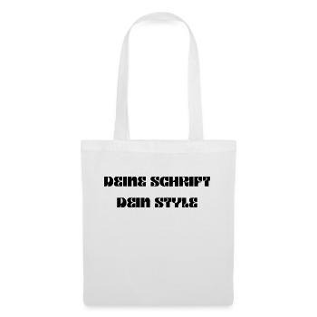Deine Schrift, dein Style - Stoffbeutel - Weiß - Vorne