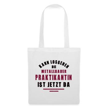 Trainee Metal Worker Internship Metal Construction - Tote Bag - white - Front